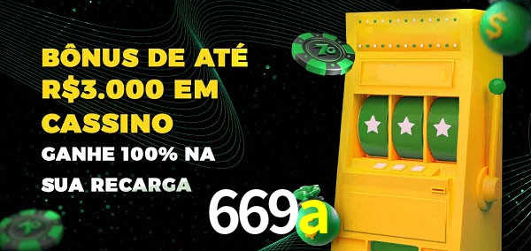 669a melhor bônus de depósito